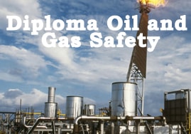 diploma in oil and gas safety